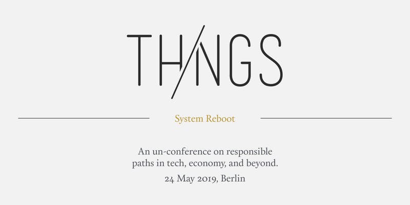 ThingsCon Unconf Berlin 2019